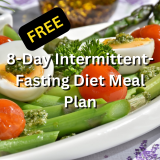 8-Day Intermittent-Fasting Diet Meal Plan